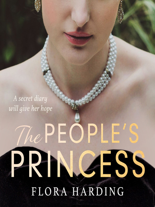 Title details for The People's Princess by Flora Harding - Available